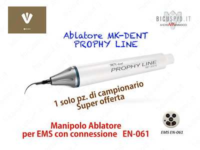 Manipolo ablatore MK-DENT  compatibile EMS - connessione EN-061 - SC21E2 - DI CAMPIONARIO