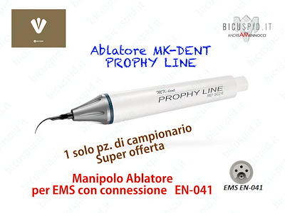 Manipolo ablatore MK-DENT  compatibile EMS - connessione EN-041 - SC21E - DI CAMPIONARIO