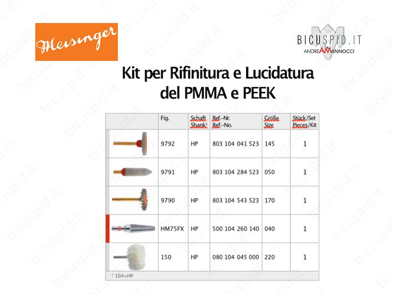 Kit per Rifinitura e Lucidatura  del PMMA e PEEK Meisinger