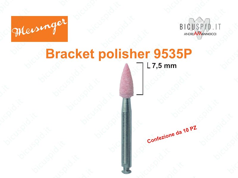 Bracket Plus polishers