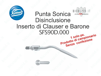 Punta Sonica  Disinclusione  Inserto di Clauser e Barone SFS90D.000